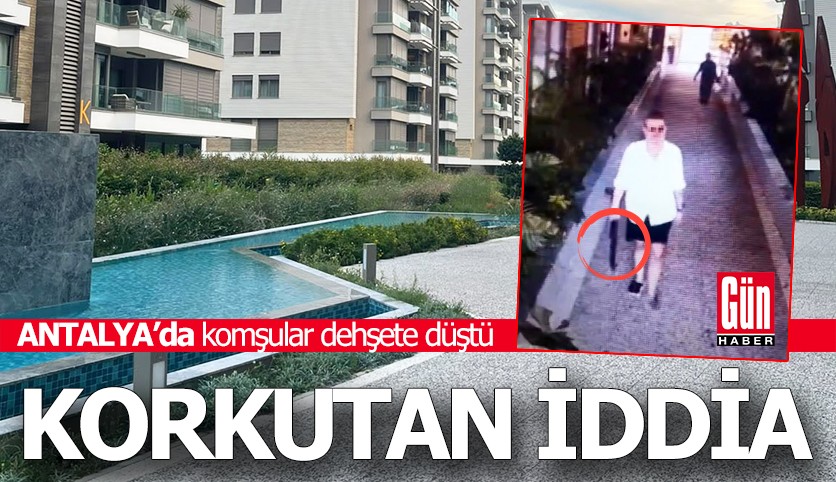 Antalya'da sitede pompalı tüfek alarmı