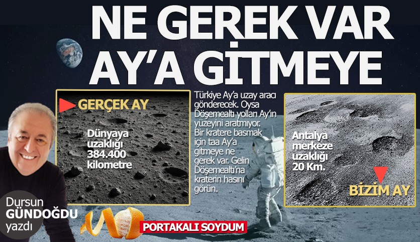 Döşemealtı'nın Ay'ın yüzeyini aratmayan kraterleri