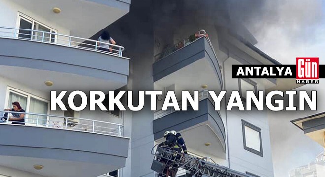 Antalya'da dairedeki yangın hasara neden oldu