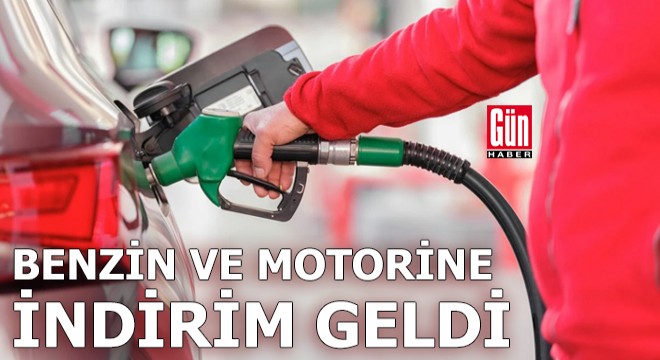 Benzin ve motorine indirim geldi