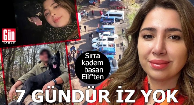 Kayıp Elif'ten 7 gündür haber yok