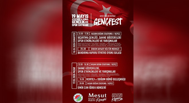 Kepez’de 19 Mayıs coşkusu GENÇFEST ile yaşanacak