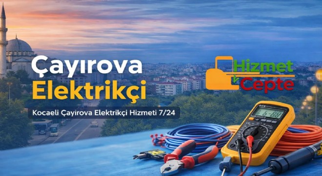 Kocaeli’de Güvenli Hizmetin Adresi Hizmet Cepte Çayırova ve Darıca’da Yayında