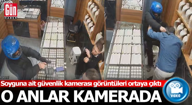 Kuyumcuya soygun girişiminin yeni görüntüleri ortaya çıktı