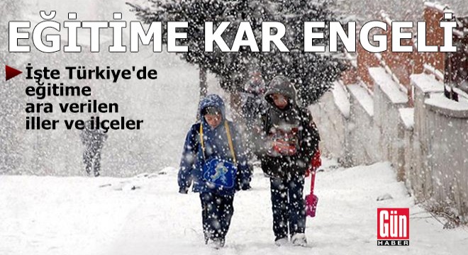 Türkiye'de eğitime kar engeli